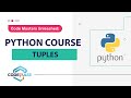 Python Tuples Explained – Immutable & Powerful Data Structures!