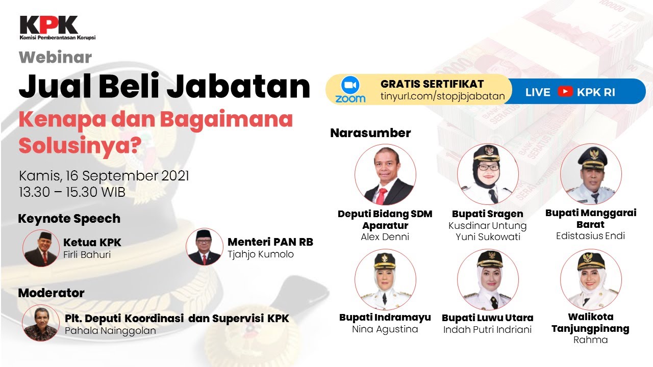 [WEBINAR] JUAL BELI JABATAN, KENAPA DAN BAGAIMANA SOLUSINYA? - YouTube