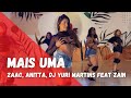 ZAAC, Anitta, DJ Yuri Martins feat Zain - Mais Uma | Coreografia & Dance Video Grupo My House