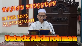 Kajian Mingguan oleh Ustadz Abdurohman