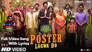 Luka Chuppi: Poster Lagwa Do Bazar Mein Lyrics Full Video Song | Kartik , Kriti | Mika, Sunanda