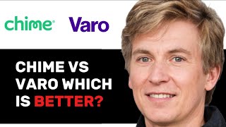 CHIME VS VARO: WHICH IS BETTER 2025? (FULL GUIDE)