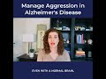 how to manage aggression in alzheimer s disease 😠🤨 shorts