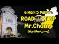 (Travel Vlog 10) Road Trip Mr.Champ 6 hari 5 malam (Hari Pertama)