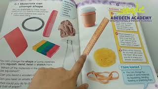 Materials can change shape.