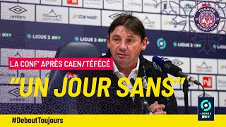 #SMCTFC "C'était un jour sans", Michaël Debève après Caen/TéFéCé