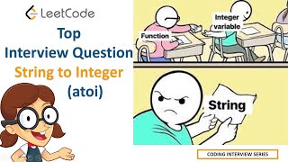 String to Integer (atoi) - Leetcode top interview question solution