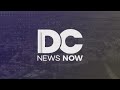 Top Stories from DC News Now at 4 p.m. on August 2, 2024