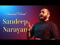 Classical Vocal - Parvathi Nayakane - Paramashiva - Sandeep Narayan