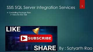 49 SSIS Controlling Package Flow Using Execute SQL Task | SQL Server Integration Services