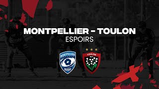 J12 MONTPELLIER/TOULON : ESPOIRS