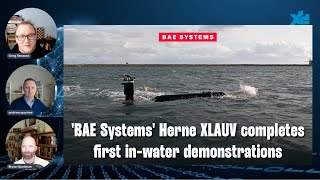 LGD: BAE Systems' Herne XLAUV completes first in-water demonstrations