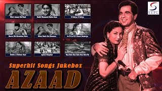 Azaad Movie Video Songs Jukebox  | Dilip Kumar & Meena Kumari | Superhit Songs Jukebox