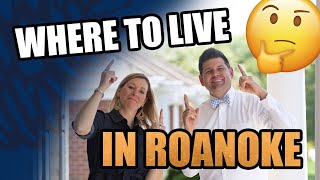 Roanoke Virginia Where Should I Live In Roanoke Virginia When Moving To Roanoke Virginia