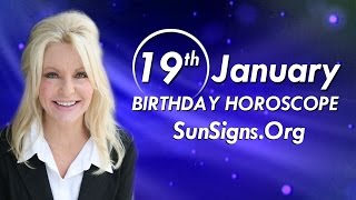 January 19 Zodiac Horoscope Birthday Personality - Capricorn - Part 1