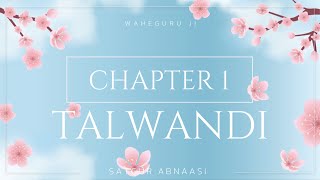 Exploring Sikh Roots: Talwandi - The Birthplace of Guru Nanak | Sikh History Series Chapter 1