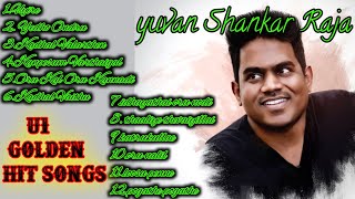 yuvan Shankar Raja golden hit songs tamil | U1 songs tamil | U1 evergreen songs tamil | U1 love song
