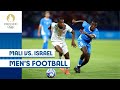 🇲🇱 Mali vs. Israel 🇮🇱 | Men’s Football Group Stage Match | Paris 2024 Highlights