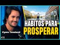 HÁbitos Para Prosperar (pyero Tavolazzi) | Irmãos Dias Podcast #55