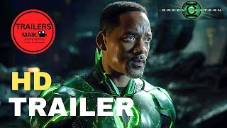 GREEN LANTERN | Will Smith | Trailer 2025 | Action | New Movie HD