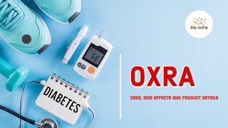 #OXRA |Uses, composition, side effects and producr| DAPAGLIFLOZIN