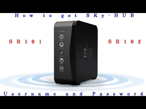 How to get your SKY Username and Password from a SKY-HUB SR101 or SR102 How to get your SKY Username and Password from a SKY-HUB SR101 or SR102