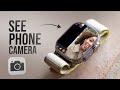 How to See the Camera from the Phone to Apple Watch (tutorial)