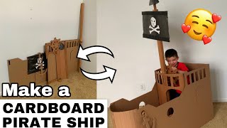 DIY | How to make a cardboard pirate ship