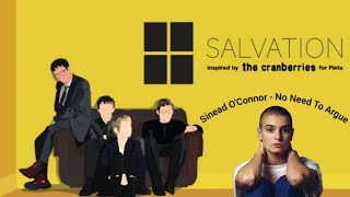 Sinead O'Connor - No Need To Argue | The Cranberries Tribute Album