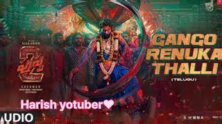 Gango Renuka Thalli Audio Song | Pushpa 2 The Rule | Allu Arjun | Rashmika Mandanna | Sukumar | DSP