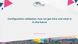 Configuration validation, how we got here and what is in the future