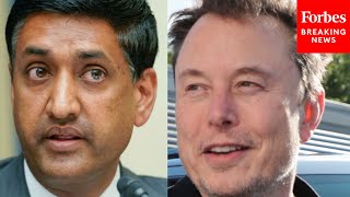 Ro Khanna Details His  More Than Decade-Long Relationship With Elon Musk