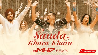Sauda Khara Khara | Remix | DJ MHD | Promo