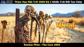 [Review Phim] Thảm Họa Mặt Trời 3000 Độ C Khiến Trái Đất Tan Chảy Trong Nháy Mắt