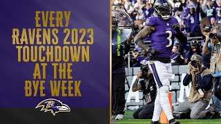 Every Ravens 2023 Touchdown At the Bye Week | Baltimore Ravens