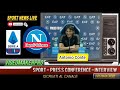 conte diretta prima di napoli udinese “l’obiettivo è crescere il resto sono cazzate”