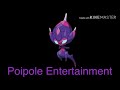 Poipole Entertainment Intro