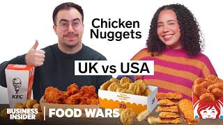 US vs. UK Chicken Nuggets | Food Wars | Insider Food