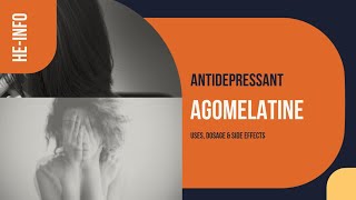 #agomelatine | Uses, Dosage, Side Effects \u0026 Mechanism | Valdoxan