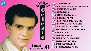 Gianni Celeste  ( Full Album )I Miei successi Vol. 2 - Official Seamusica