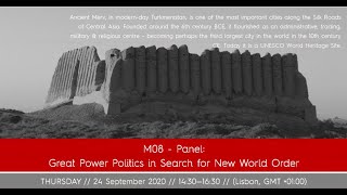 IEPAS 2020, M08 - Panel: Great Power Politics in Search for New World Order