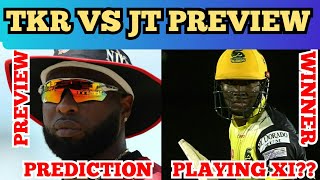 TKR vs JT CPL 6th Match 2020-Preview,Playing XI,Pitch Report,Analysis,Venue,Date,Toss,Winner