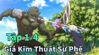 ANIME THÁNG 1 | Chuyển Sinh Giả Kim Thuật Sư Mạnh Nhất Tập 1-4 | Mèo Gầy Review