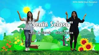 Senin Selasa Engkau Tetap Raja -  Lagu \u0026 Gerak (GSM Jesira)