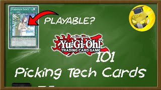 HOW TO DECIDE WHICH TECH CARDS TO PLAY! Yu-Gi-Oh! 101 Deckbuilding Tips \u0026 Tricks