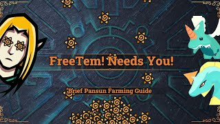 FreeTem Needs You! - A brief Temtem Pansun farming guide.