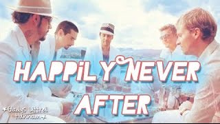 Backstreet boys- Happily never after {Subtitulos en español}