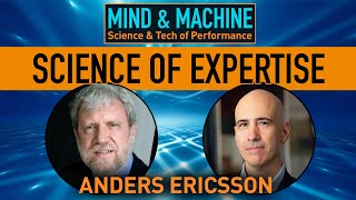 Skill Mastery & Peak Performance via Deliberate Practice with Psychologist Anders Ericsson
