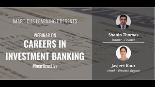 #ImarticusLive Webinar on "Careers in Investment Banking"