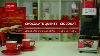 Chocolarte Quente - CIOCONAT (Confeccionamento)